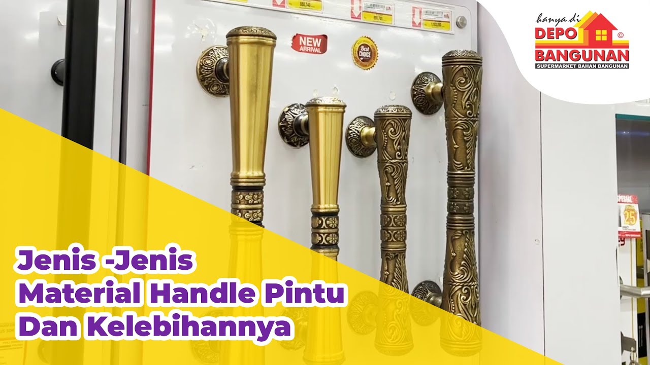 Jenis  Jenis Material Handle Pintu & Kelebihannya