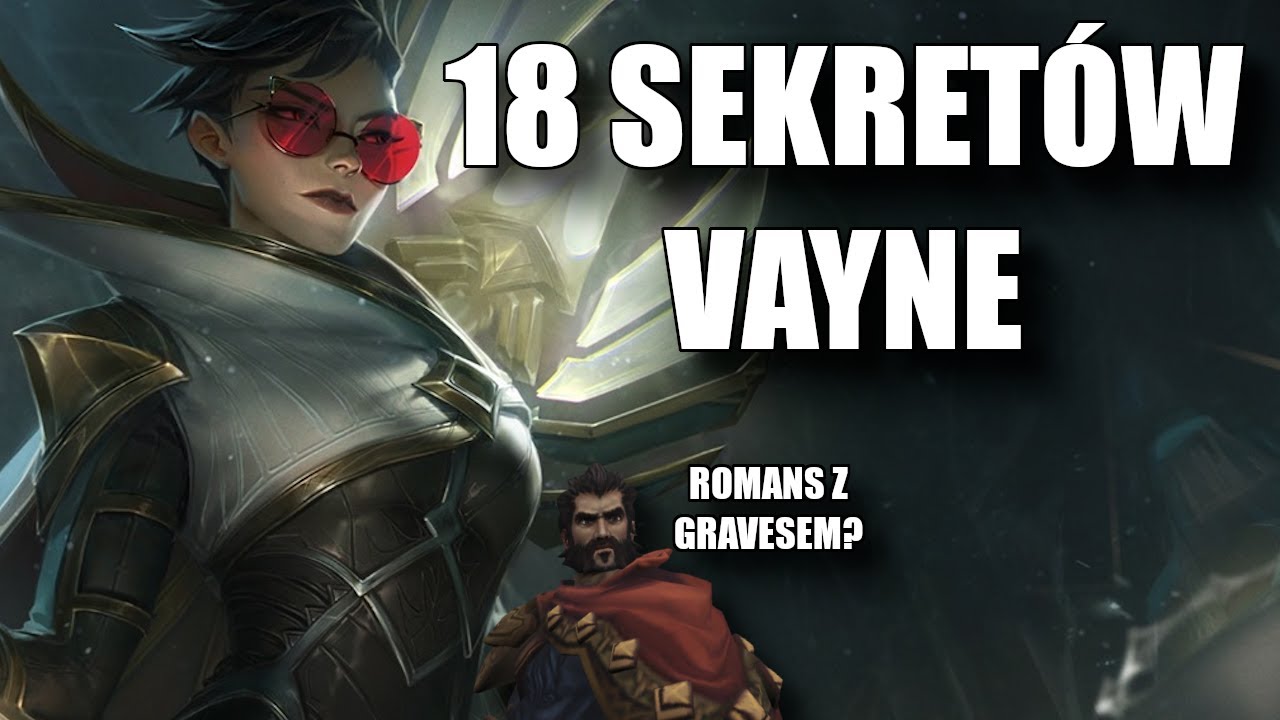 18 Sekret&oacute;w interakcji Sentinel Vayne