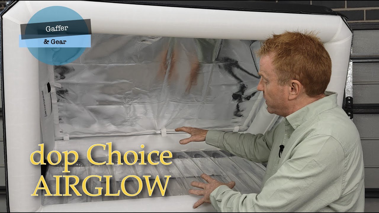 Gaffer & Gear 285 - Dop Choice AIRGLOW