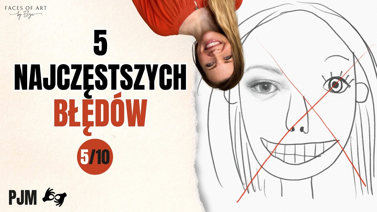 5 najczęstszych błędów w rysowaniu - sprawdź, czy je popełniasz | Kurs portretu PJM | 5/10