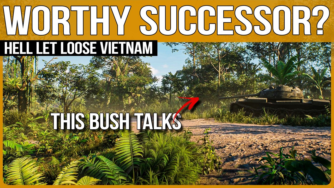HELL LET LOOSE VIETNAM &ndash; What You Need To Know! 🪖🌳