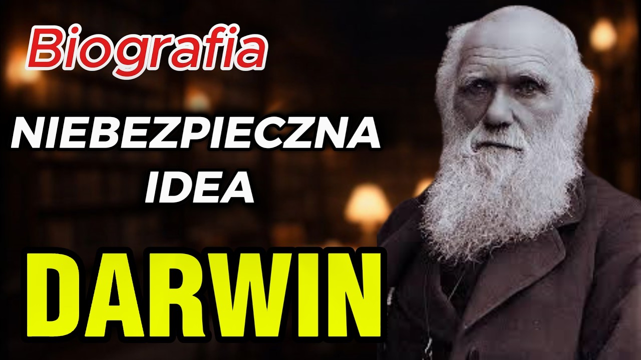 Charles Darwin — Człowiek, który odkrył tajemnicę życia i zmienił naukę na zawsze