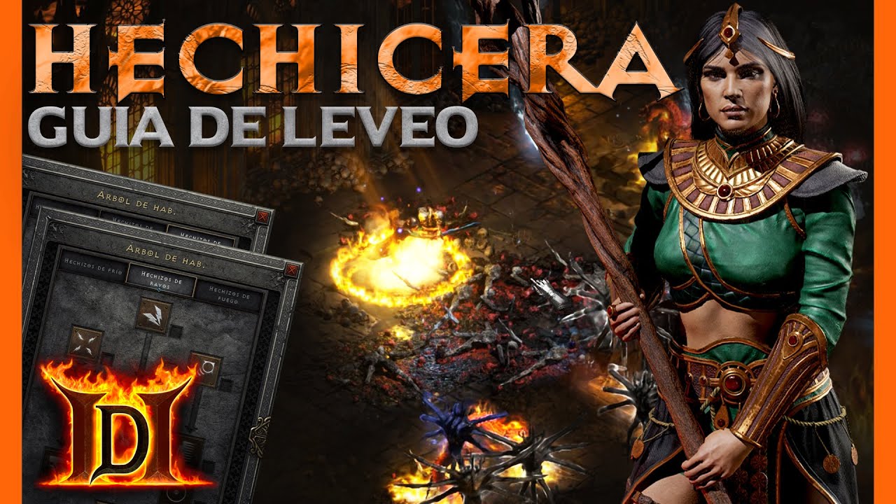 GUÍA para SUBIR una HECHICERA - Desde 0 y en SOLITARIO | Guías de LEVEO - DIABLO 2 RESURRECTED