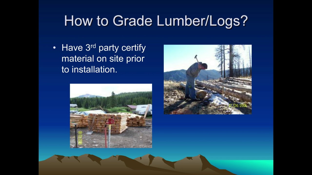 Log Grading and Heat Treatment