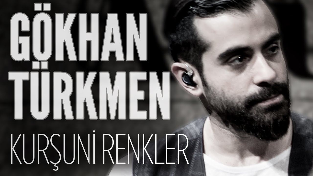 Gökhan Türkmen - Kurşuni Renkler (JoyTurk Akustik)