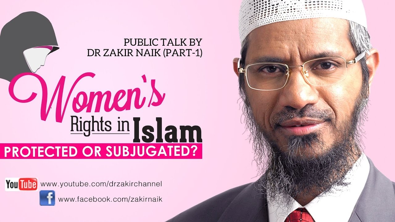Women's Rights in Islam Protected or Subjugated | Full Lecture  by Dr Zakir Naik