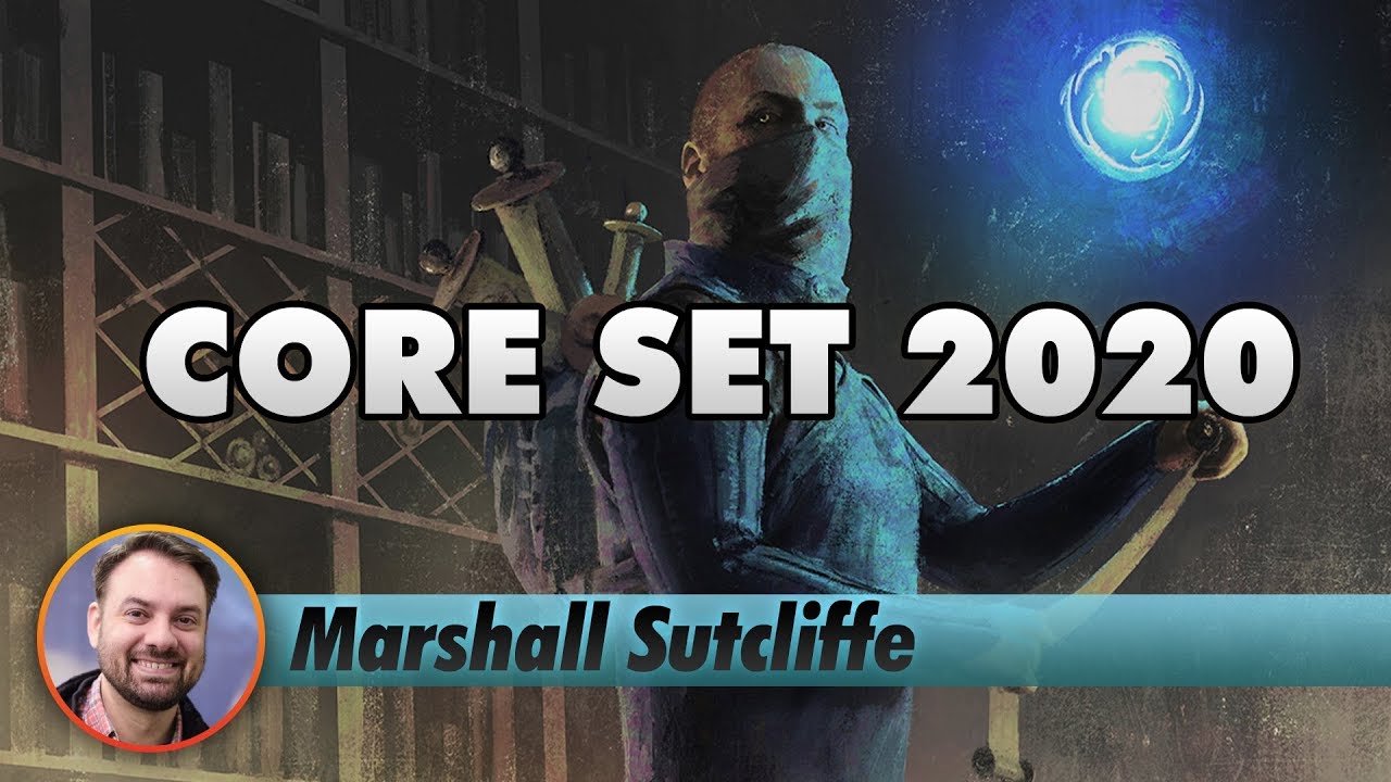 Core Set 2020 - Ranked | Channel Marshall