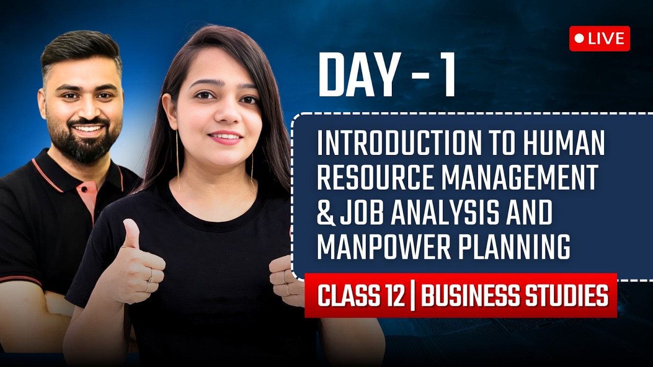 Introduction to Human Resource management | Job analysis & Manpower Planning | Day-1| 12th ISC | BST