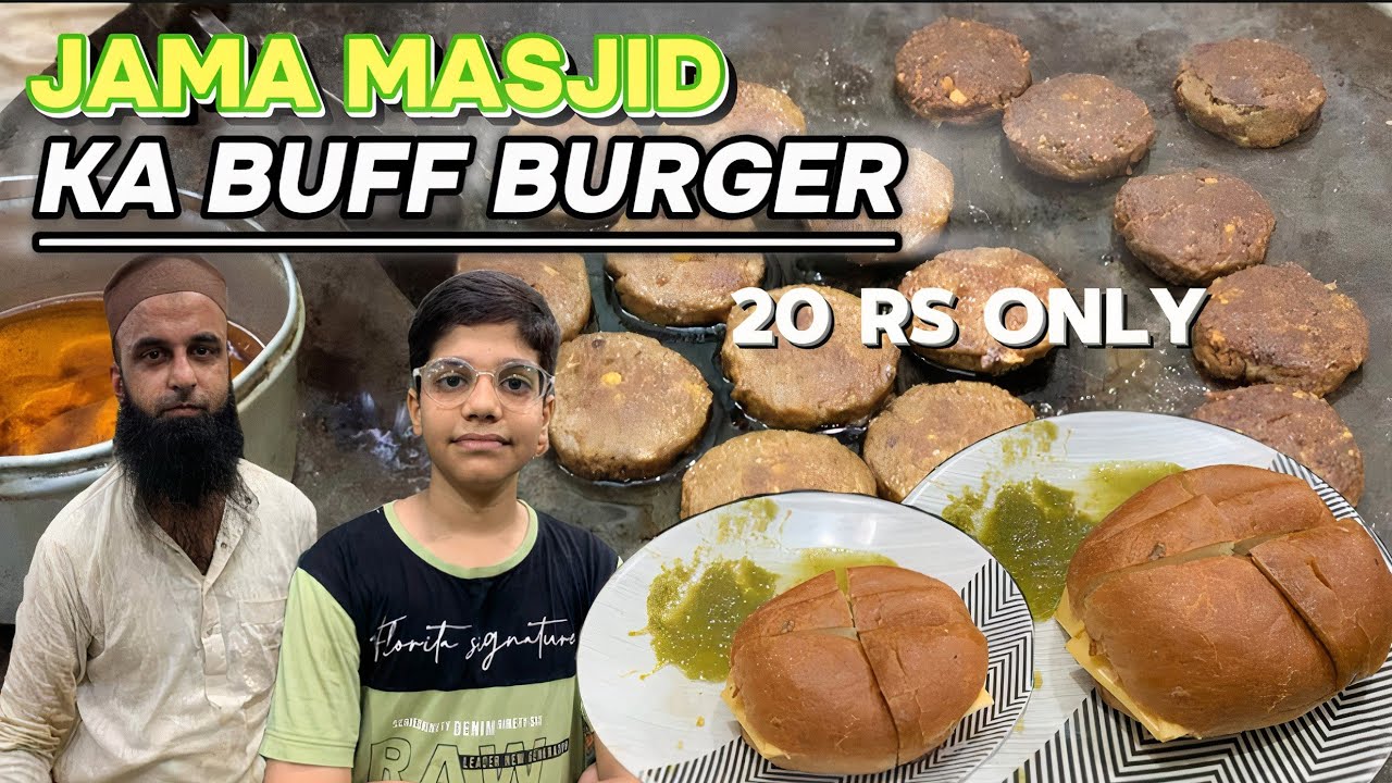 Buff Burger | Jama Masjid Old Delhi ka Special Buff Burger | Sirf Rs.20/- Only Buff Ka Burger |