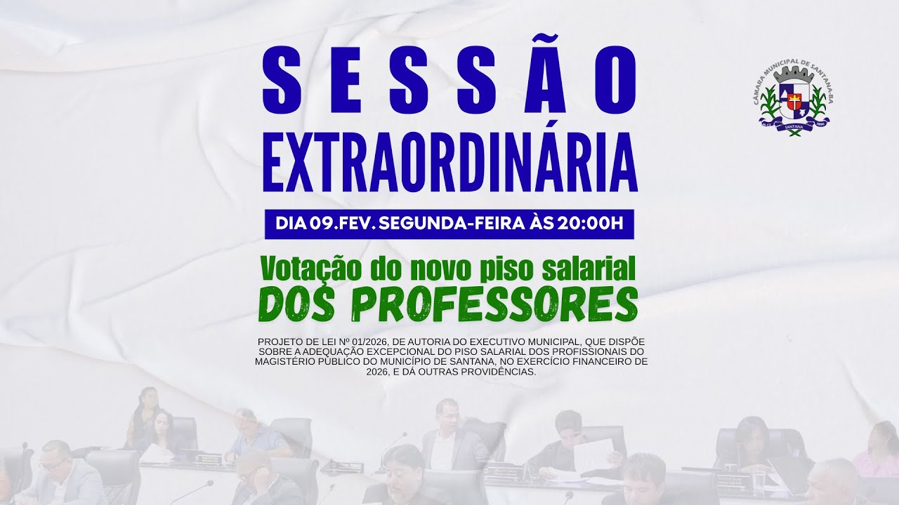 Sessão Extraordinária - Câmara Municipal de Santana