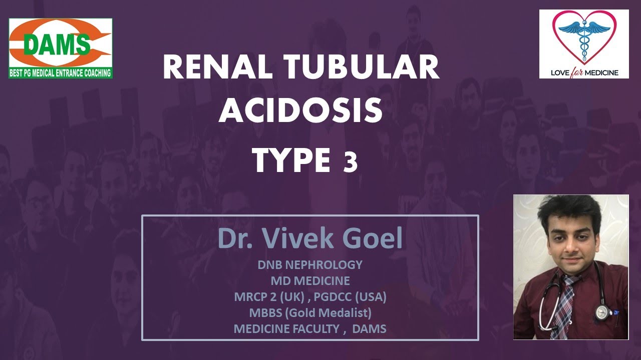 RENAL TUBULAR ACIDOSIS TYPE 3