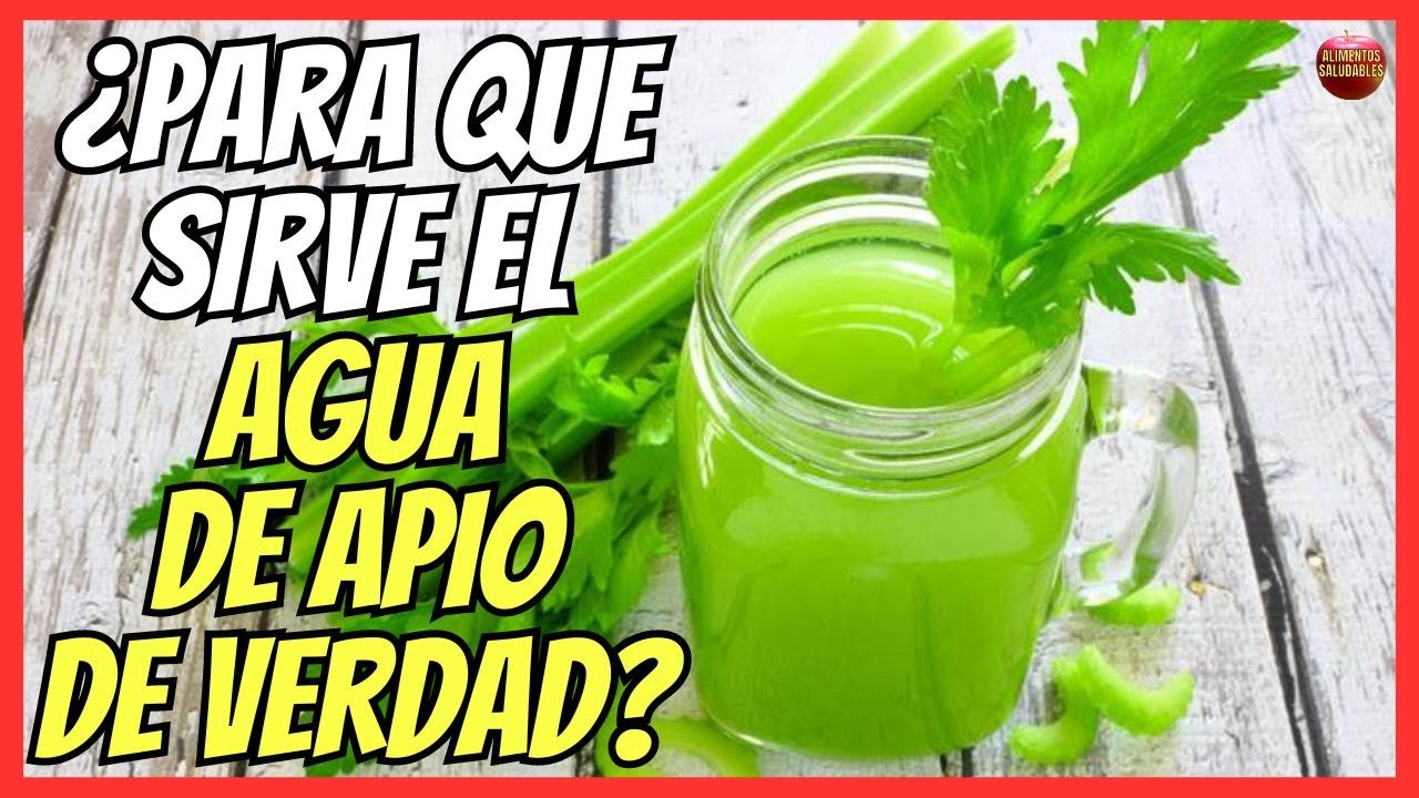 🔴 ¿PARA QUÉ SIRVE EL AGUA DE APIO EN RAMA? 💚 BENEFICIOS PARA EL HOMBRE Y LA MUJER