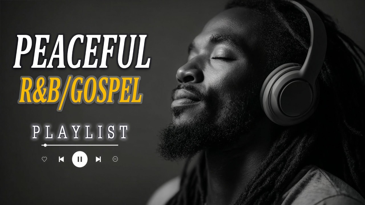 【R&B Gospel】2-Hour Soulful Psalms | Modern R&B Gospel Playlist