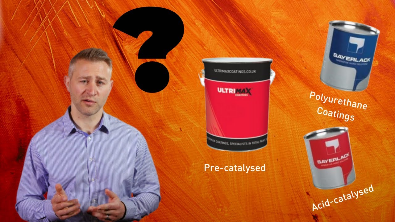 Which Wood Coating is Best for Your Job? Polyurethane, Pre-Catalysed and Acid-Catalysed Explained