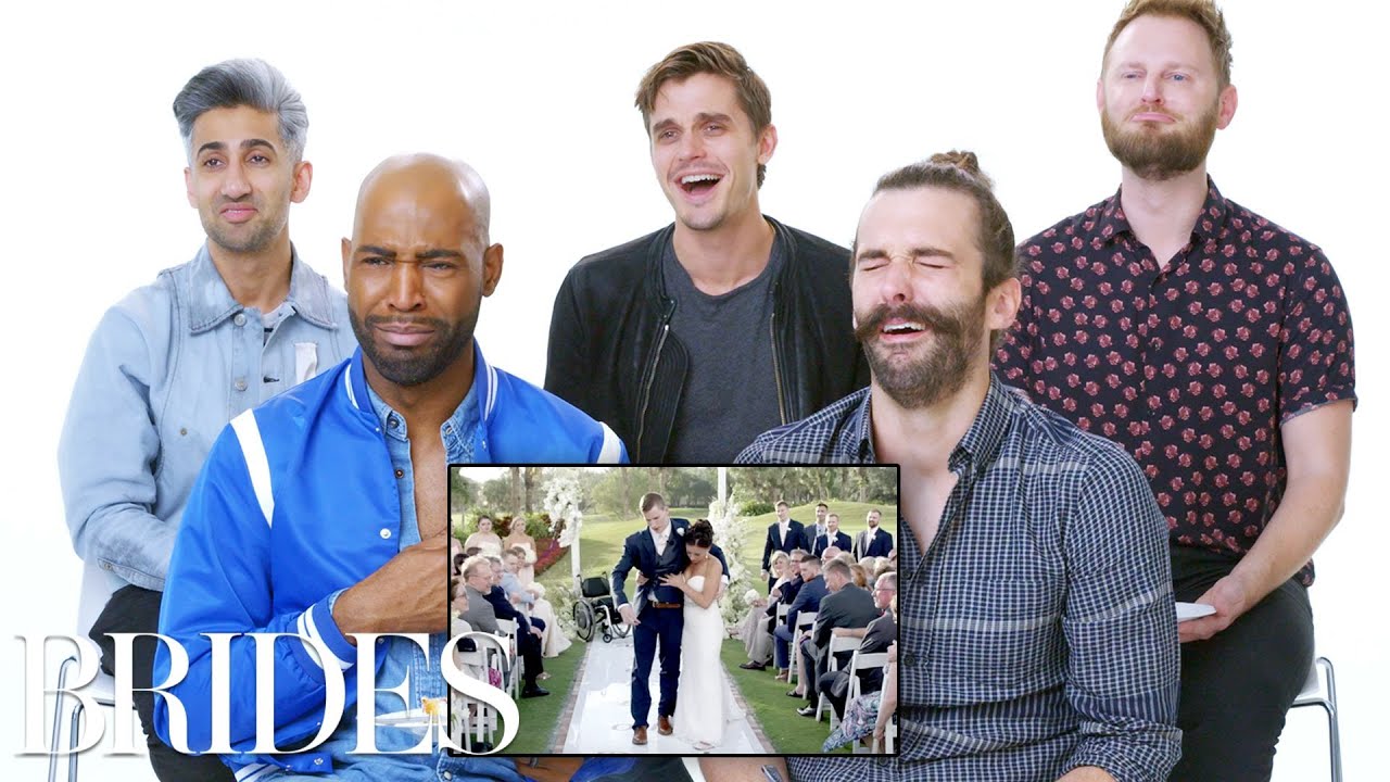 'Queer Eye' Cast Reviews the Internet's Biggest Wedding Videos | Brides