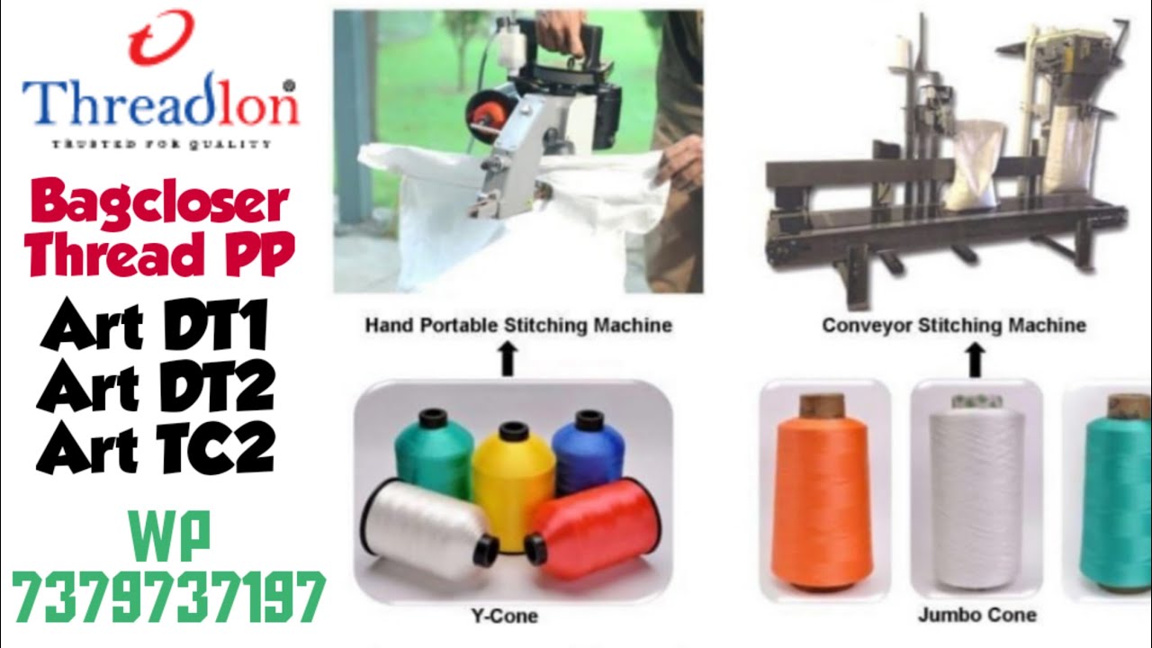 Bagcloser Thread PP (Threadlon) from Daman polythread pvt ltd