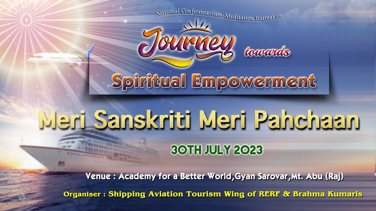Meri Sanskriti Meri Pahchaan I Cultural Pro I SAT Wing  I Gyan Sarovar I Mt. Abu I 30th July 2023