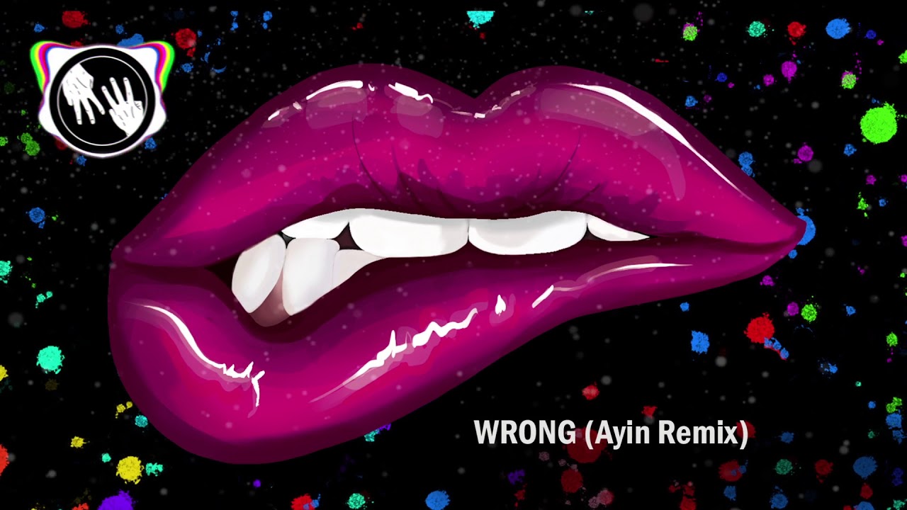 MaWayy - Wrong (Ayin Remix)