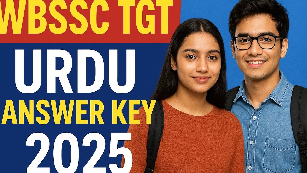 WBSSC TGT URDU EXAM 2025||WBSSC SLST URDU EXAM ANSWER KEY||