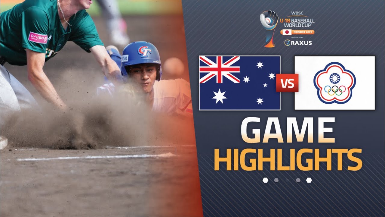 HIGHLIGHTS | Australia vs Chinese Taipei | WBSC U-18 Baseball World Cup 2025