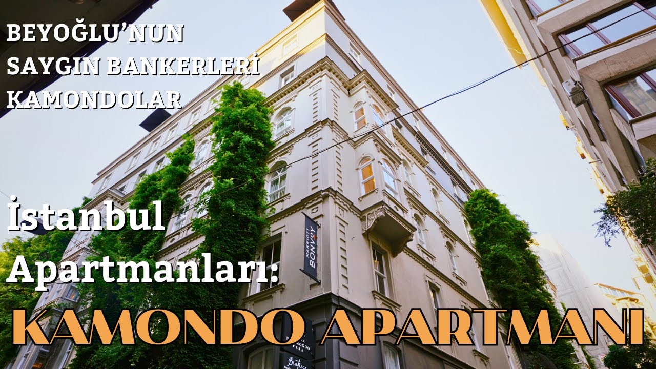 BEYOĞLU'NUN EN ZENGİN BANKER AİLESİ: KAMONDOLAR - KAMONDO APARTMANI