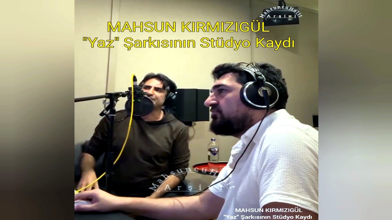 Mahsun Kırmızıgül'ün Yaz Şarkısının Stüdyo Kaydı Nette İlk Kez (2025)