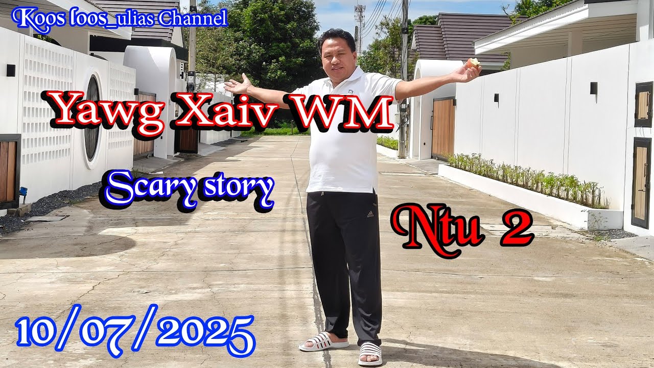 Yawg Xaiv WM scary story 10/07/2025