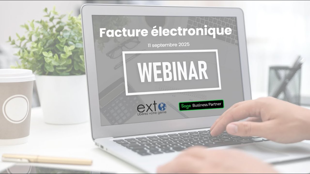 Replay webinar Facture électronique : c'est demain