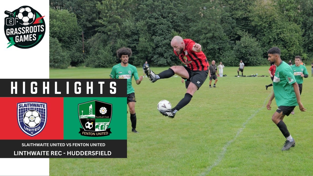 Slaithwaite United Vs Fenton United