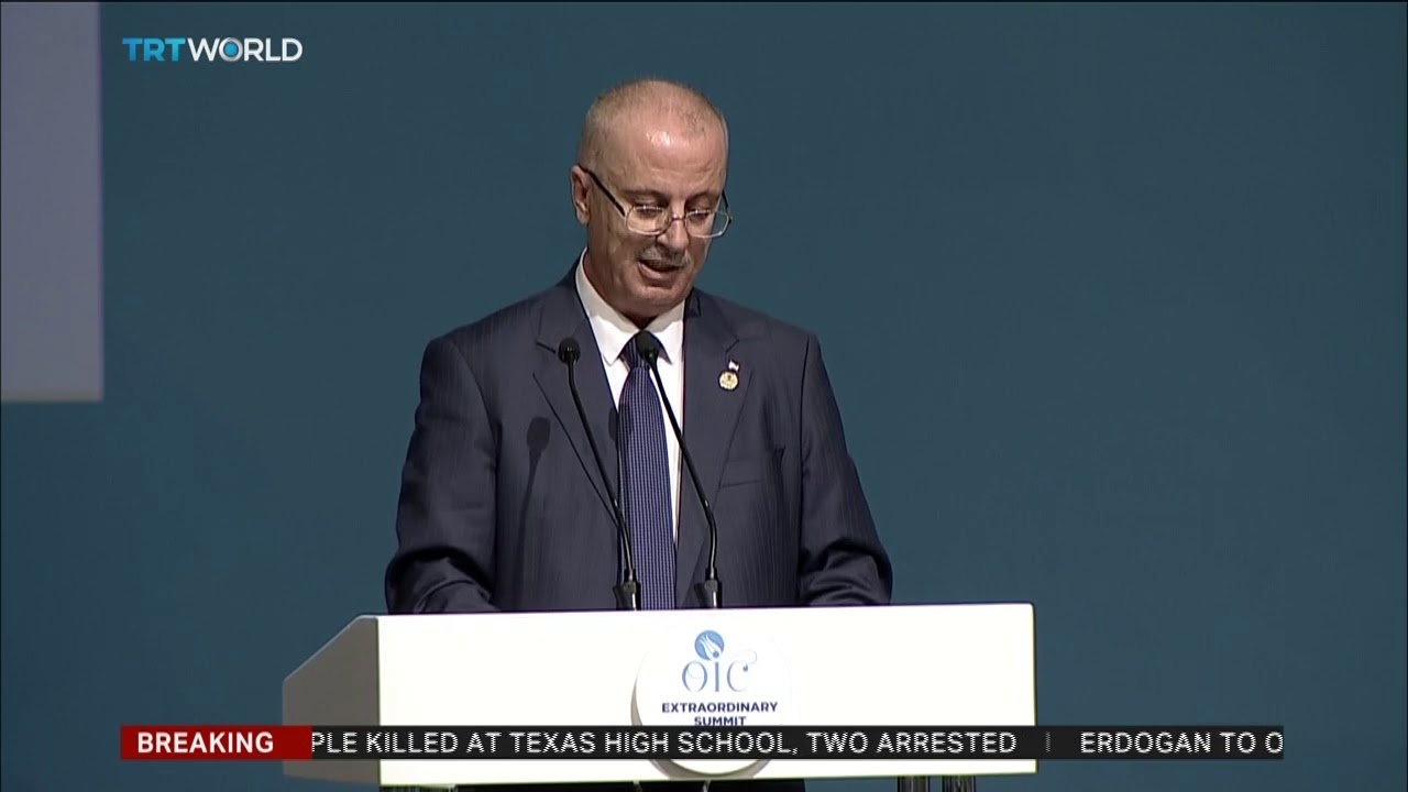 Palestinian Prime Minister condemns Israel at OIC summit in Istanbul