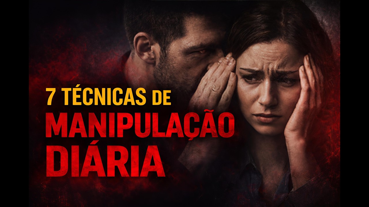 7 Técnicas de Manipulação Que Usam Contra Você (E Você Nem Percebe)