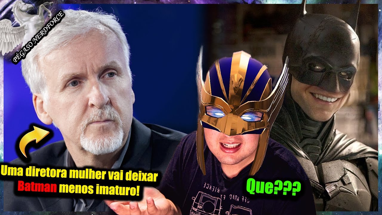 James Cameron quer Batman LEVE e PAI DE FAM&Iacute;LIA?! N&Atilde;O &Eacute; POSS&Iacute;VEL KKKKKKKKKK