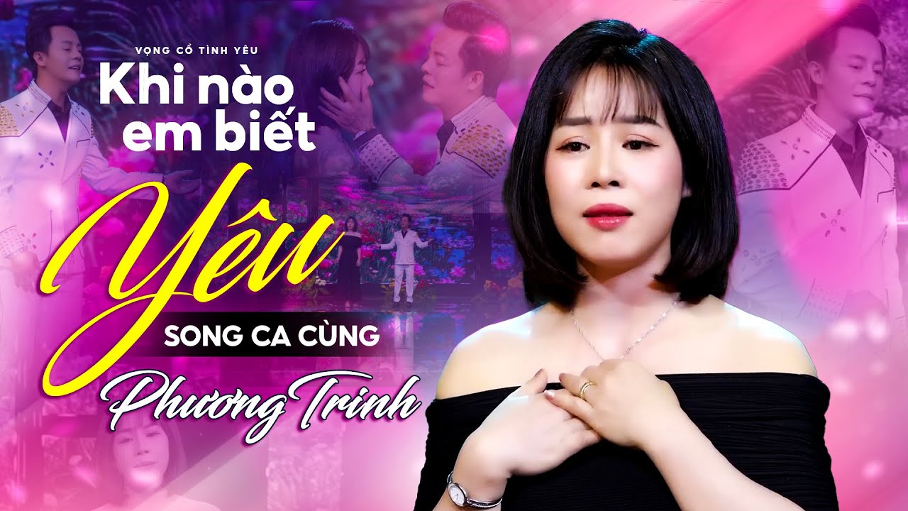 Karaoke Tân Cổ Khi Nào Em Biết Yêu - Thiếu Kép  ✔ Song ca cùng Phương Trinh
