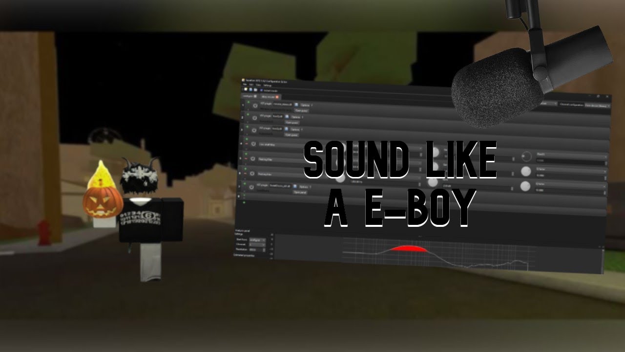 The Only E Boy Mic Tutorial You Will Ever Need...