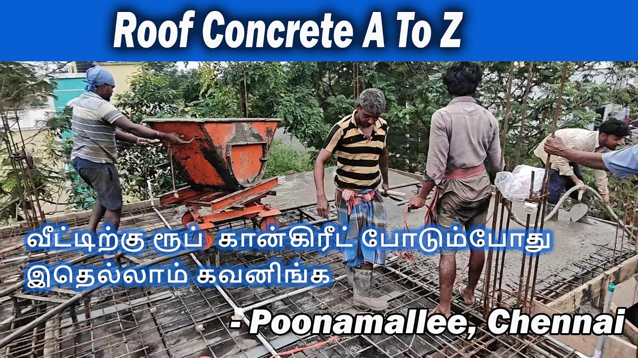 வீட்டிற்கு ரூப்  கான்கிரீட் போடும்போது இதெல்லாம் கவனிங்க #Roofconcrete #chennai @AishwaryamBuilder
