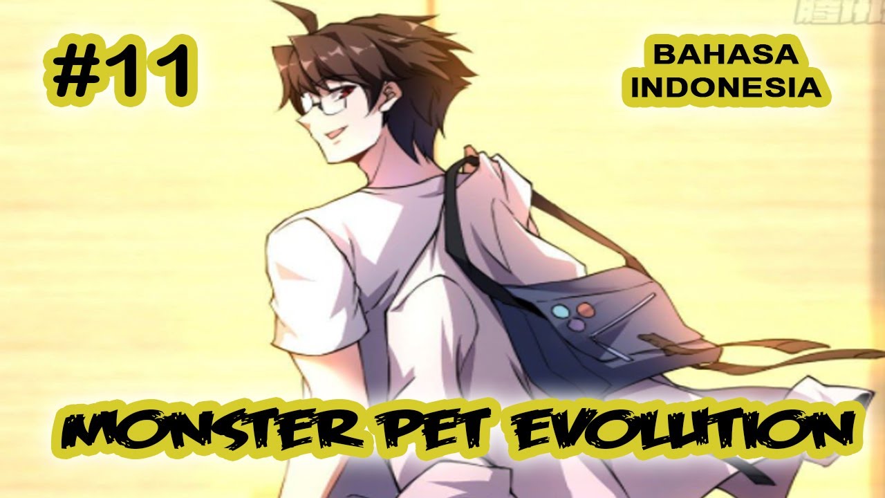 Monster Pet Evolution ch 11 [Indonesia]