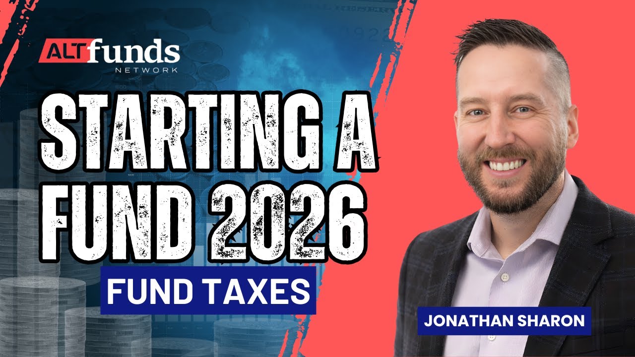 Fund Taxes - 2026 Starting A Fund