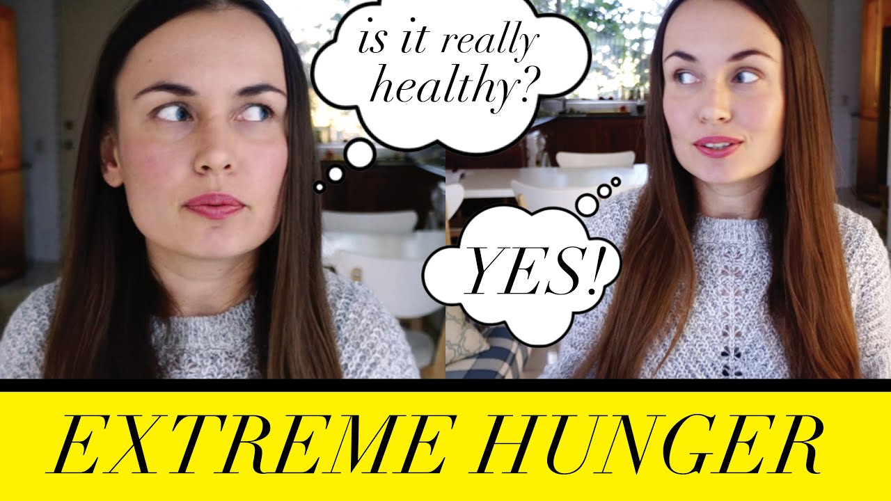 Health Benefits of EXTREME HUNGER / Eating Disorder Recovery