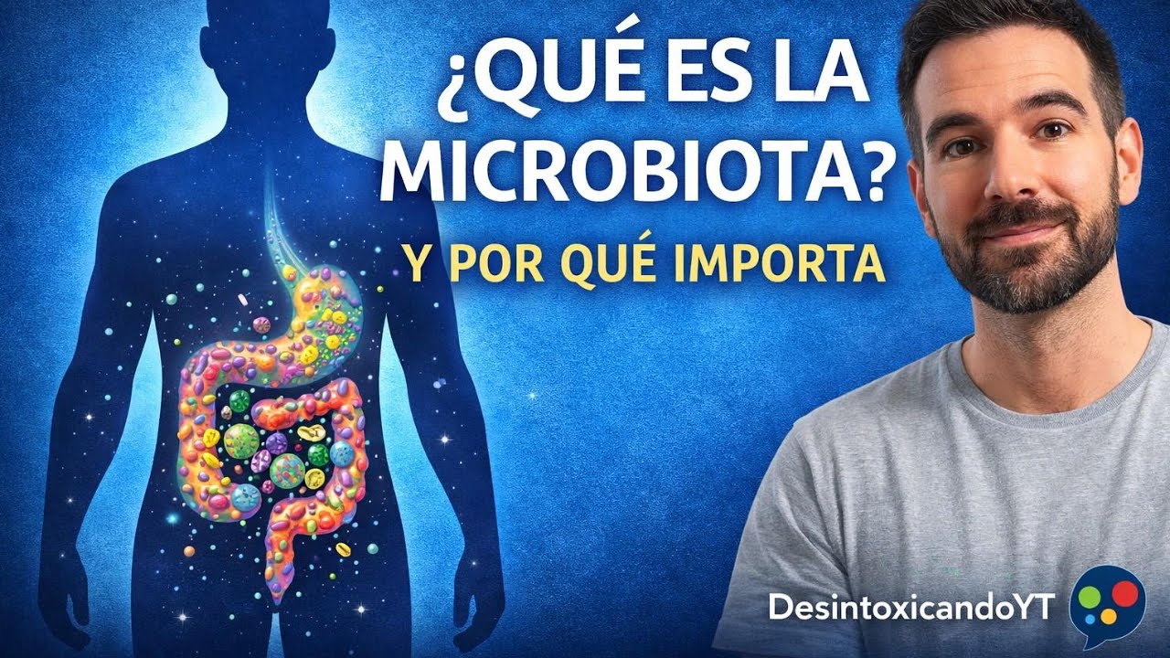 ¿Qué es la Microbiota y Por Qué Puede Cambiar Tu Salud?