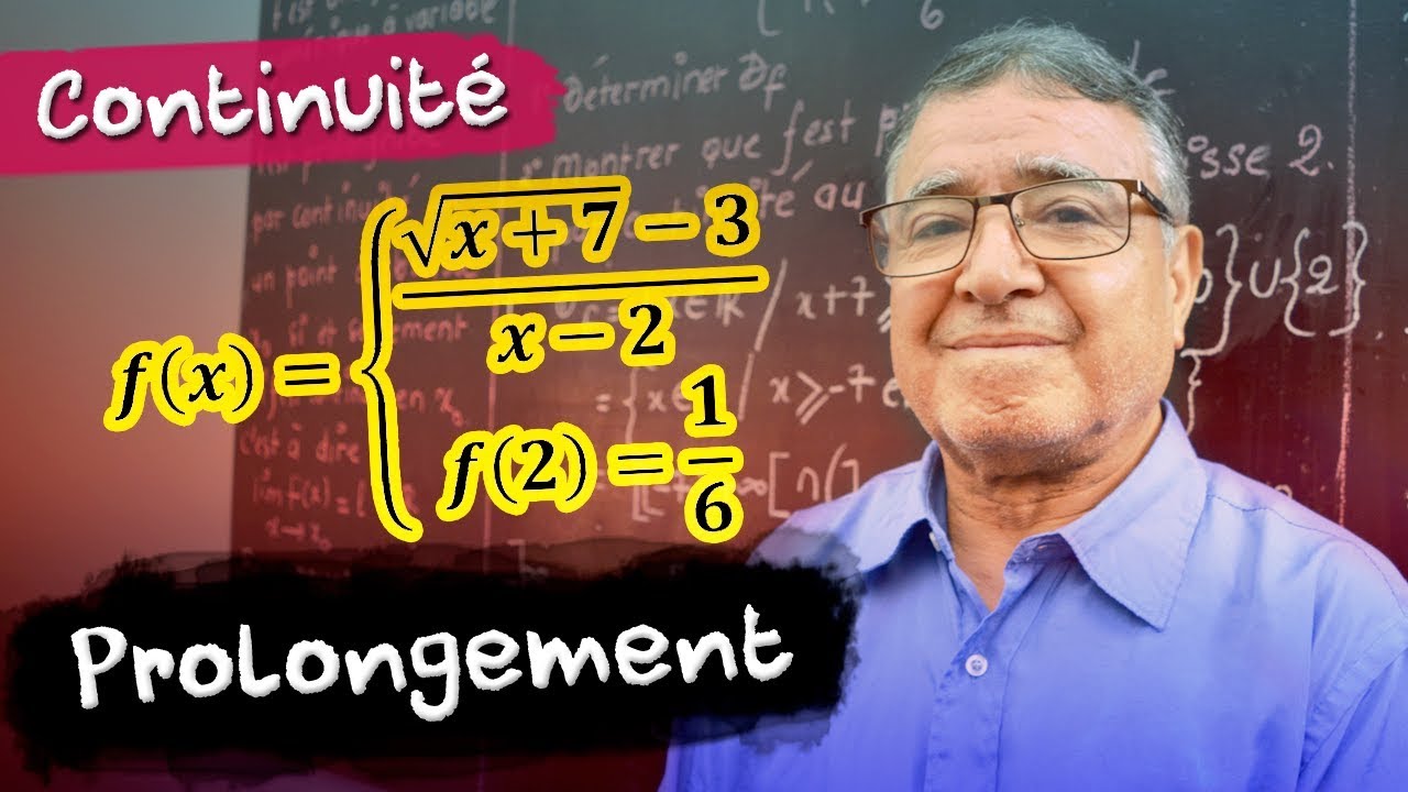 Prolongement d'une fonction par continuité en un point