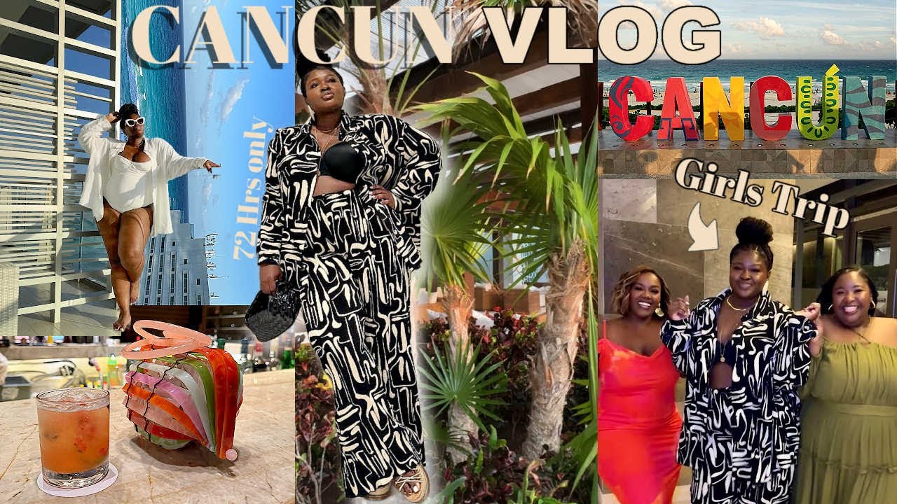 Come With Me To Mexico - 72 hours in Cancun | Girls Trip | Fashion • Food • Frivolity