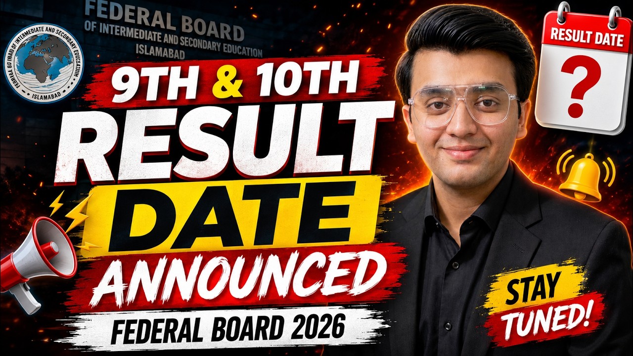 Federal Board SSC 1st Annual Result Date Announcement 2026 - Fbise Exam 2026