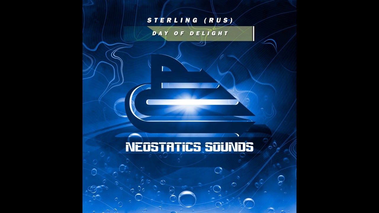 Sterling (Rus) - Day of Delight [Neostatics Sounds] #NS1315