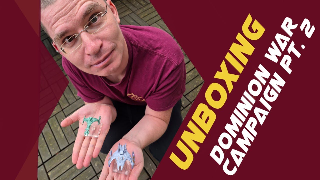 Star Trek Alliance - Dominion War Campaign: Part II | Unboxing