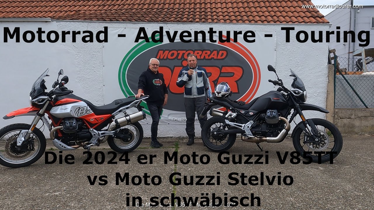 Motorrad Adventure Touring- Moto Guzzi V85 TT 2024- alles neu ?? im Vergleich zur Moto Guzzi Stelvio