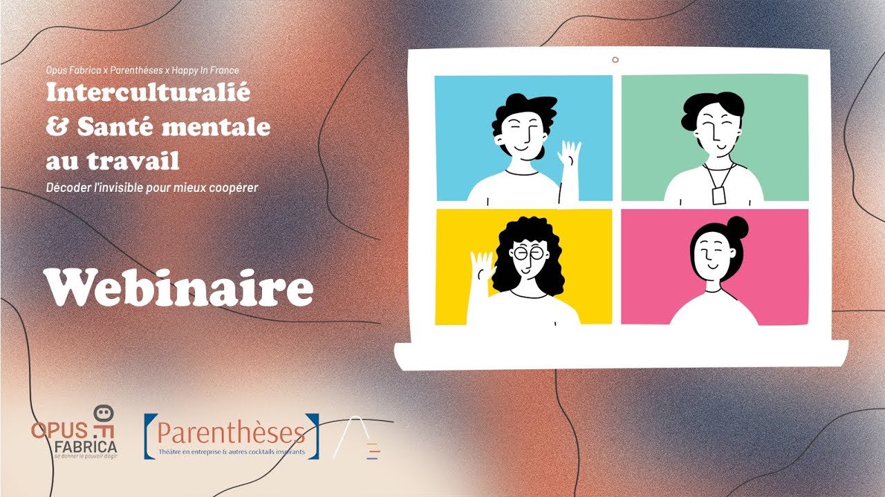 Interculturalité & santé mentale au travail : Décoder l'invisible pour mieux coopérer