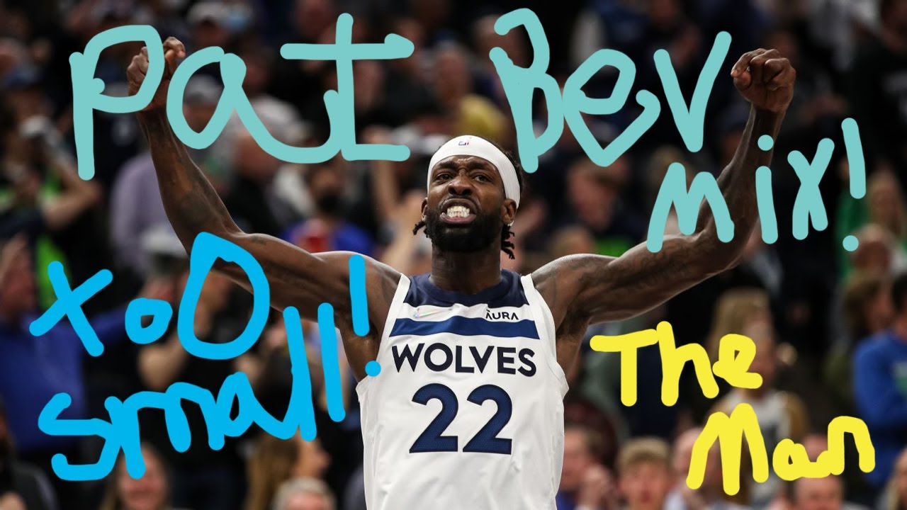Patrick Beverley Mix -  The Man
