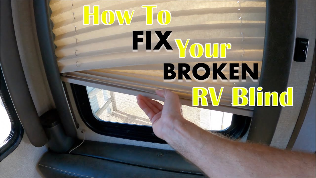 How To Fix Your Broken RV Day/Night Shade (Blind)
