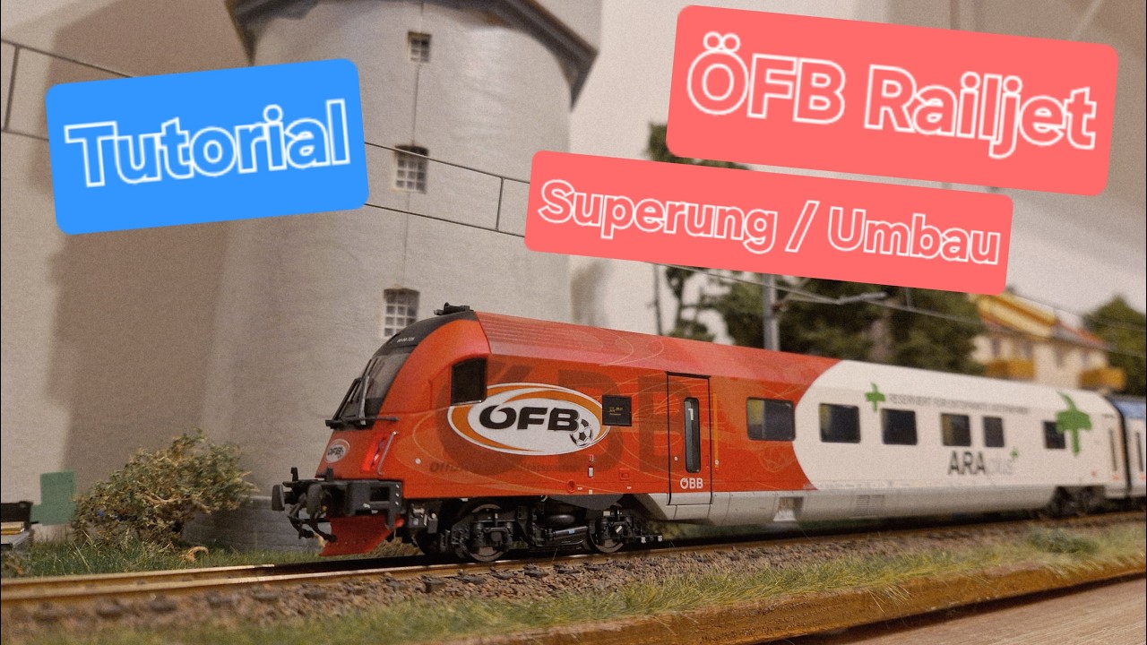 [Tutorial] H0 Modelleisenbahn - Jägerndorfer ÖFB Railjet Superung/Umbau