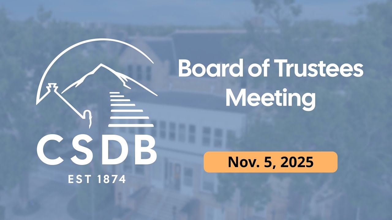 CSDB Board of Trustees - Nov. 5, 2025